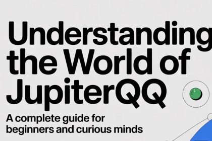 Understanding the World of JupiterQQ: A Complete Guide for Beginners and Curious Minds